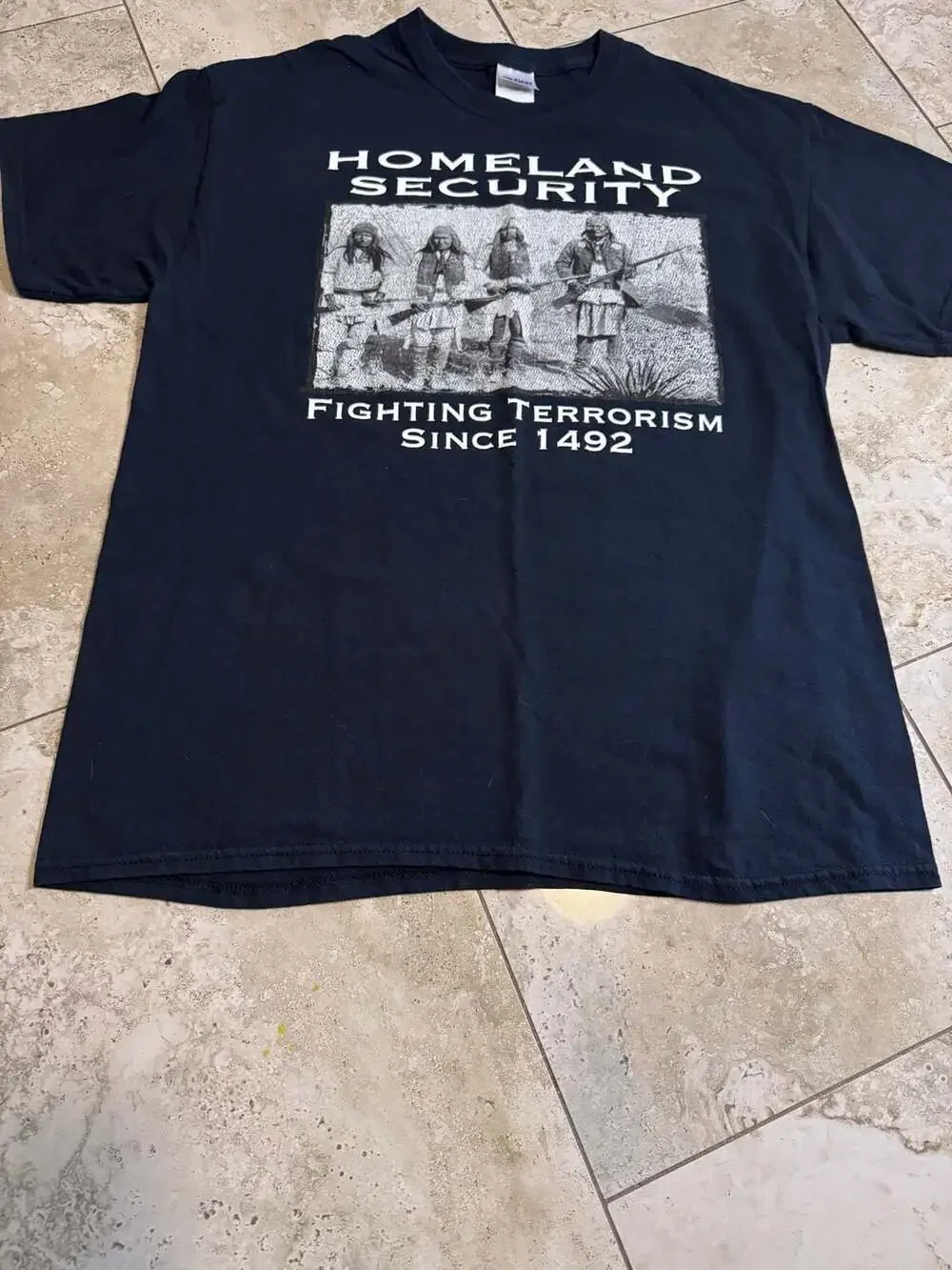 Homeland Security Fighting Terrorism Since 1492 Native American Graphic T-Shirt